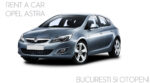 Rent A Car Bucuresti Otopeni Opel Astra ( Oferta 2021 )