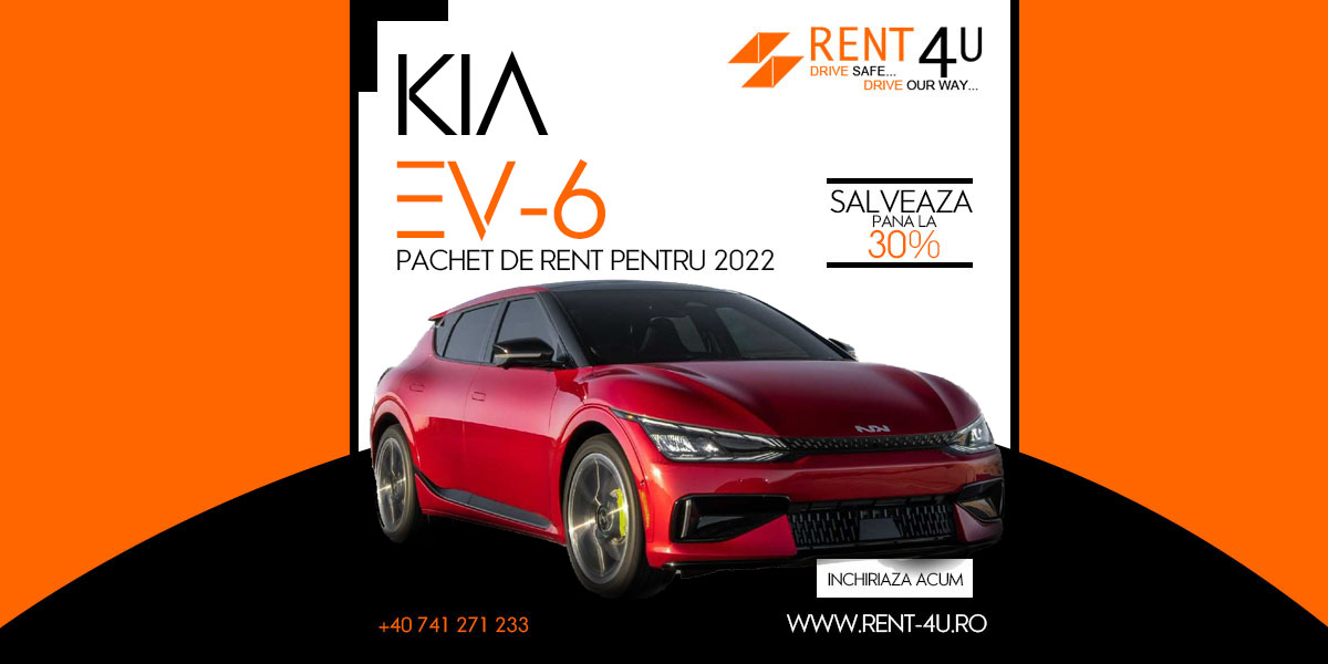 Kia Ev6 pentru Bucuresti si Otopeni | Rent a car ( 2023 )