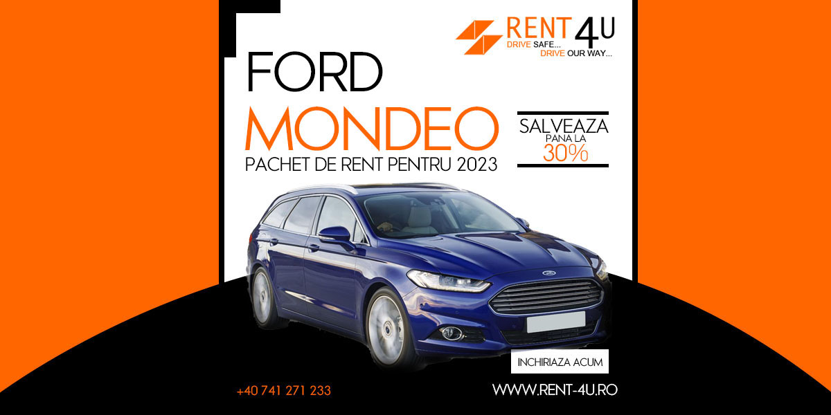Rent a car Ford Mondeo ( in anul 2023 ) pentru Otopeni si Bucuresti