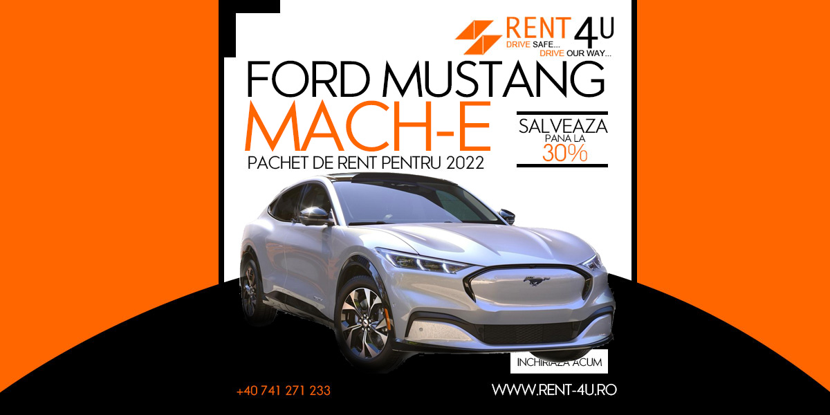 Ford Mustang Mach E | Rent a car electric | Bucuresti Otopeni ( 2023 )
