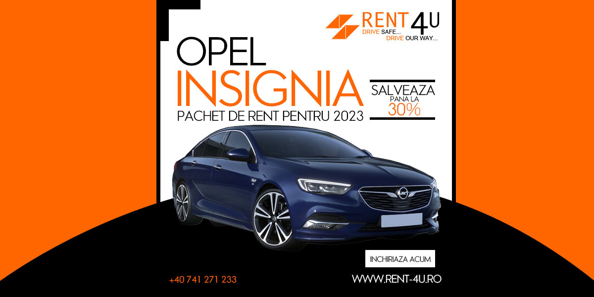 Rent a car in Otopeni si Bucuresti la Opel Insignia ( 2023 )