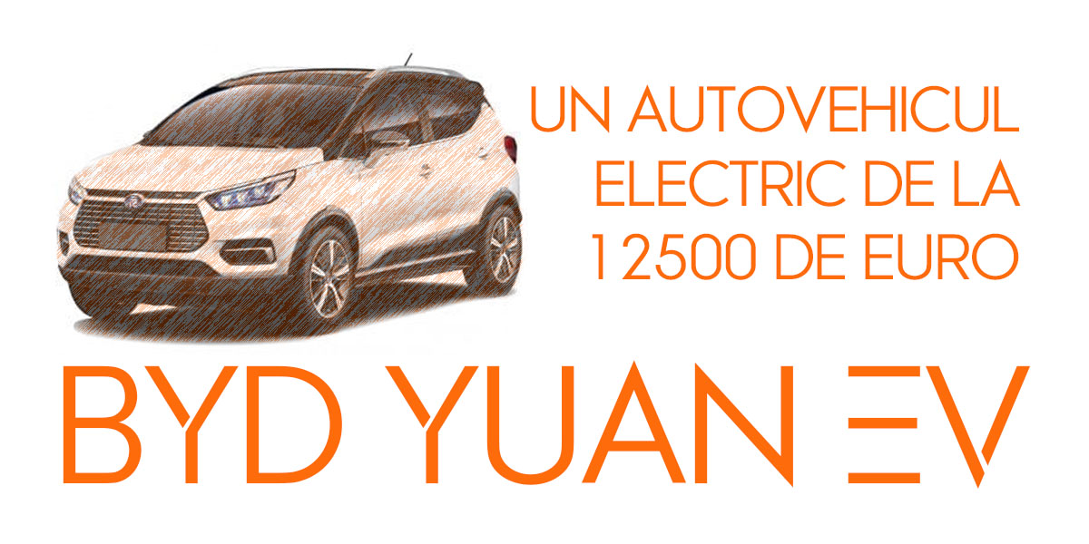 autovehiculul electric byd yuan ev una dintre cele mai ieftine masini electrice cu 4 locuri